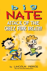 big-nate-attack-of-the-cheez-funk-breath-9781524887834_hr