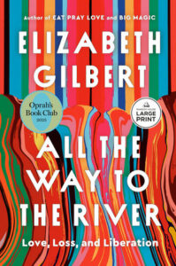 all the way to the river