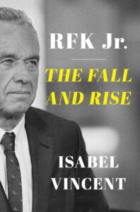 RFK Jr the Fall andRise