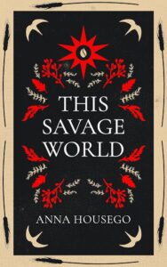 this savage world
