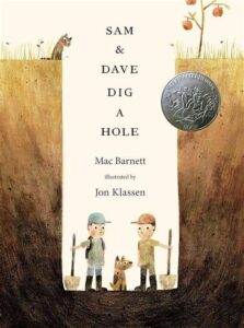 Sam and Dave dig a Hole