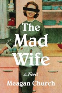 The mad wife